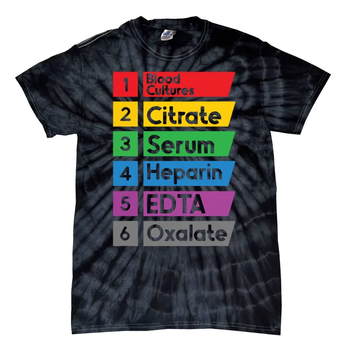 Phlebotomy Lab Technician Order Of Draw Phlebotomist Tie-Dye T-Shirt