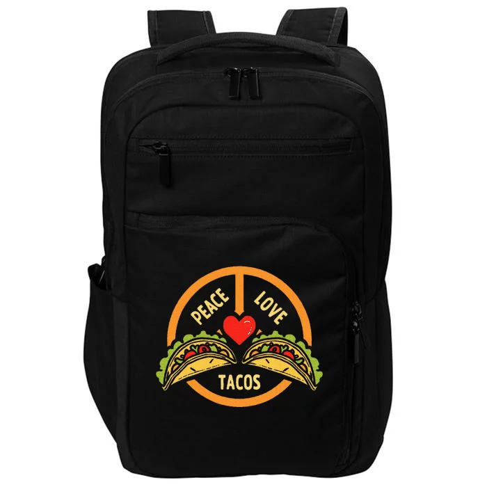 Peace Love Tacos Cinco De Mayo Mexican Fiesta Impact Tech Backpack