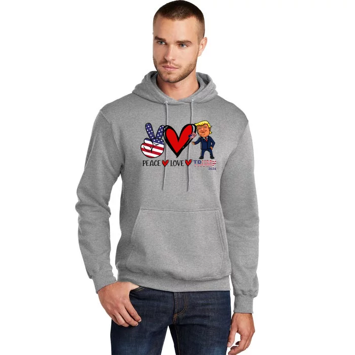 Peace Love Trump 2024 Us Flag President Trump Return Support Tall Hoodie