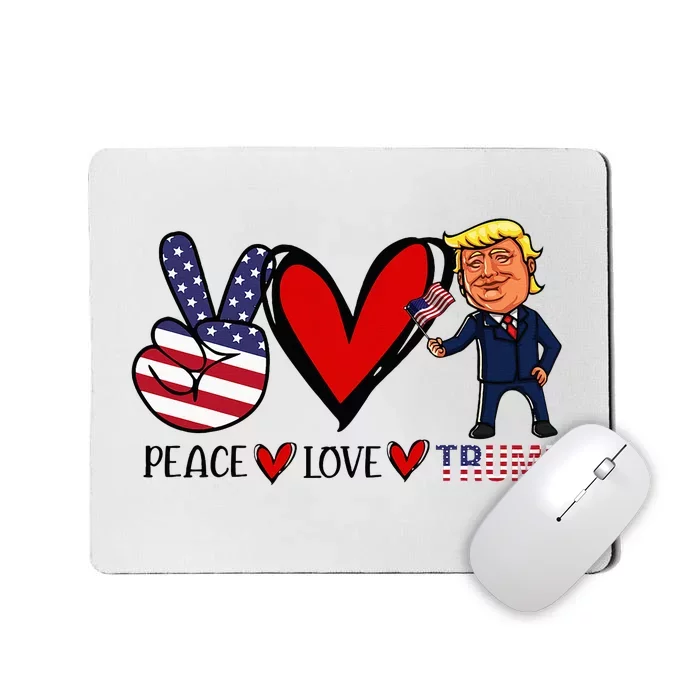 Peace Love Trump 2024 Us Flag President Trump Return Support Mousepad