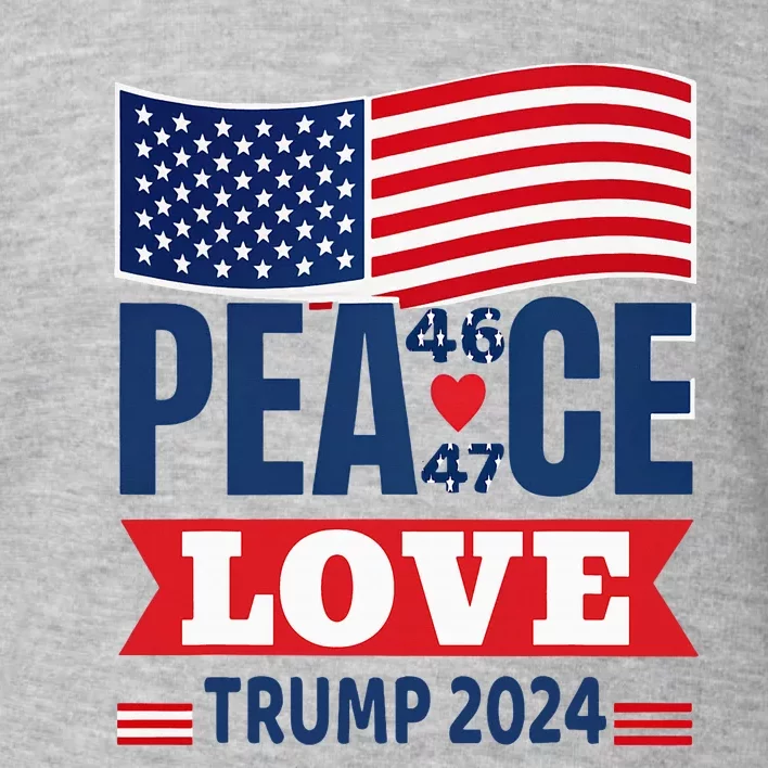 Peace Love Trump 2024 Toddler Sweatshirt