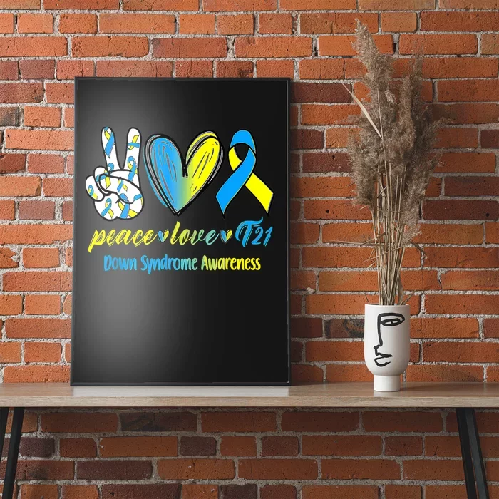 Peace Love T21 Blue Yellow Ribbon Down Syndrome Awareness Poster