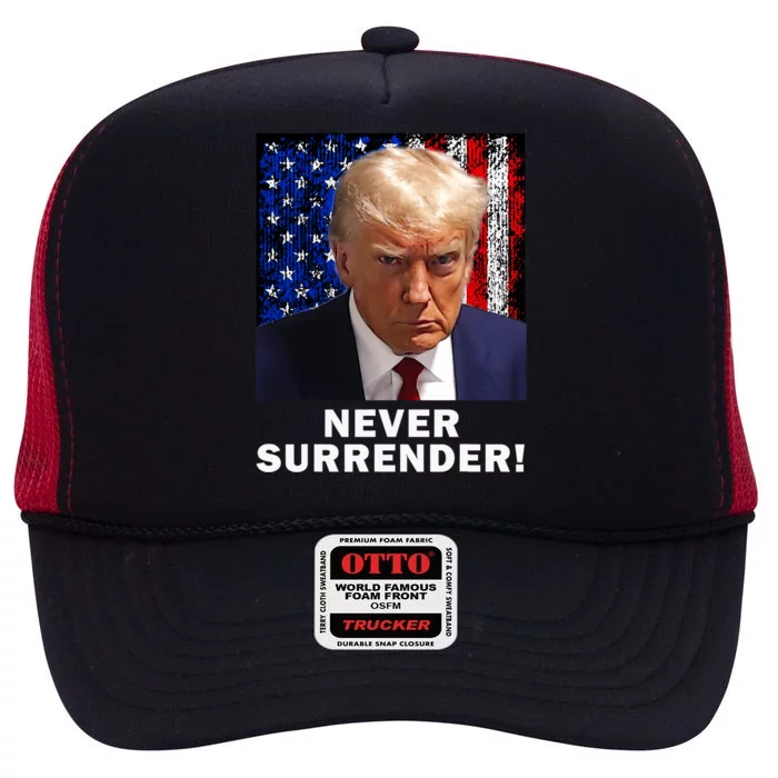 President Legend Trump 2024 Mugshot Never Surrender High Crown Mesh Trucker Hat