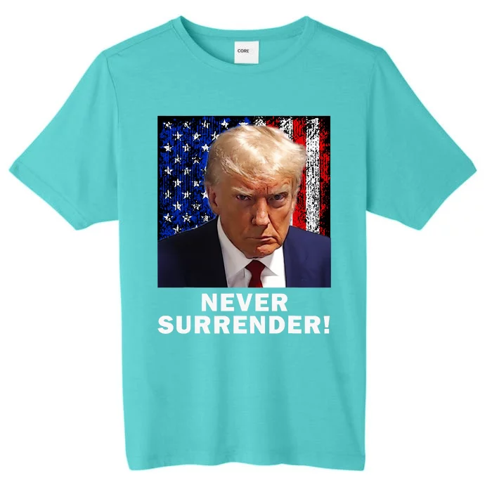 President Legend Trump 2024 Mugshot Never Surrender ChromaSoft Performance T-Shirt