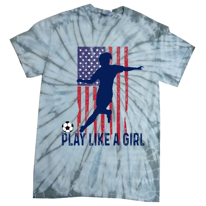 Play Like USA Flag Football Team  Game Goal Soccer Tie-Dye T-Shirt