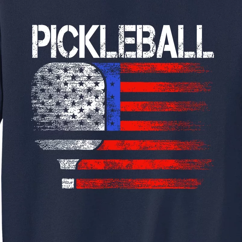 Paddleball Lover Us Flag Pickleball Player Tall Sweatshirt