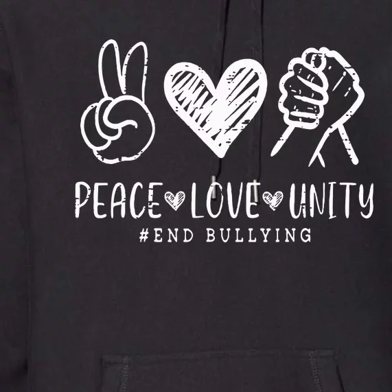 Peace Love Unity Day Orange Be Kind Anti Bullying Premium Hoodie