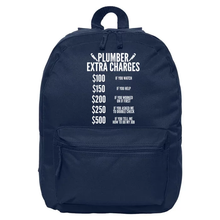 Plumber Extra Charges 16 in Basic Backpack