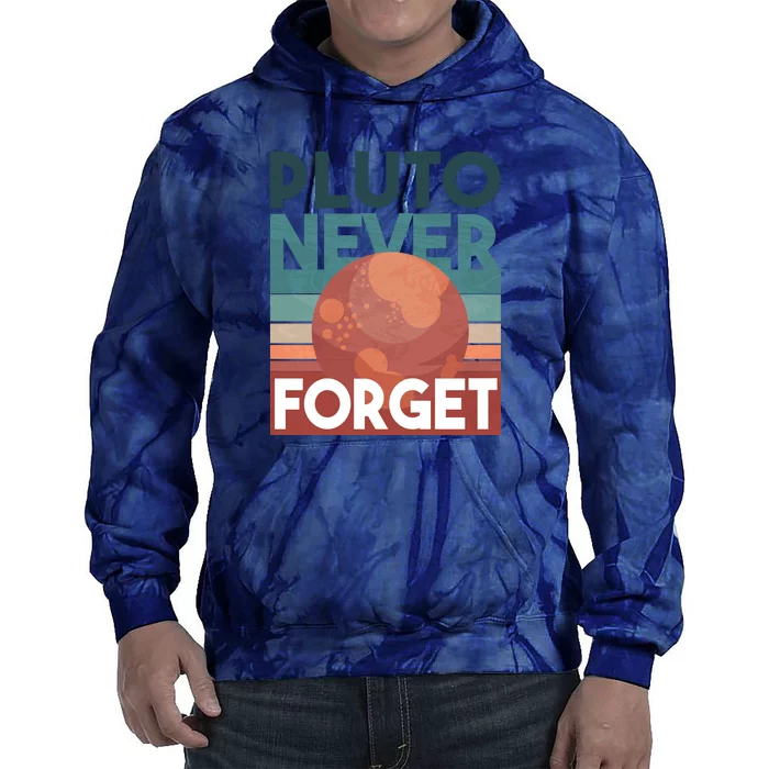 Pluto Never Forget Tie Dye Hoodie