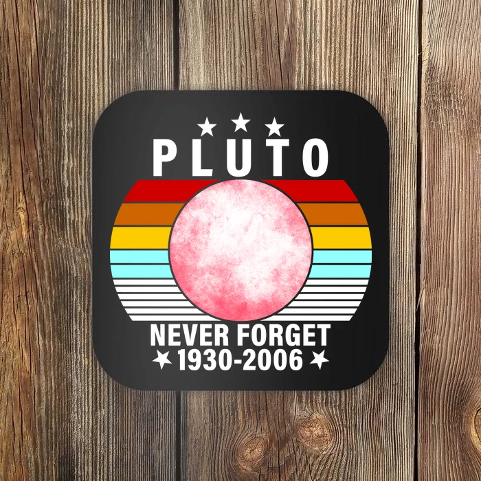 Pluto Never Forget 1930-2006 Coaster