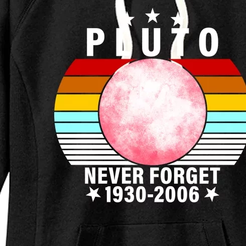 Pluto Never Forget 1930-2006 Women's Fleece Hoodie