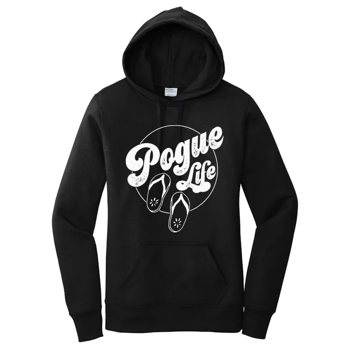 Pogue Life Vintage with Flip Flop Retro Women's Pullover Hoodie