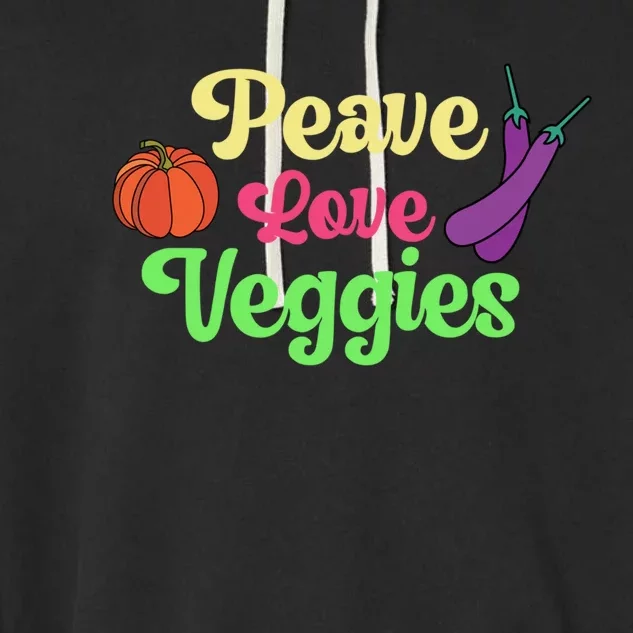 Peave Love Veggies Veganism Vegan Plants Cute Gift Garment-Dyed Fleece Hoodie