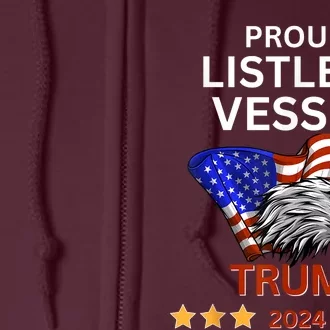 Proud Listless Vessel Pro Trump For President 2024 Full Zip Hoodie