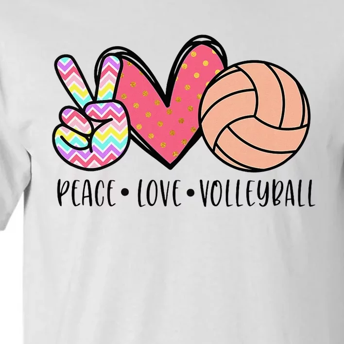 Peace Love Volleyball Cute Design Tall T-Shirt