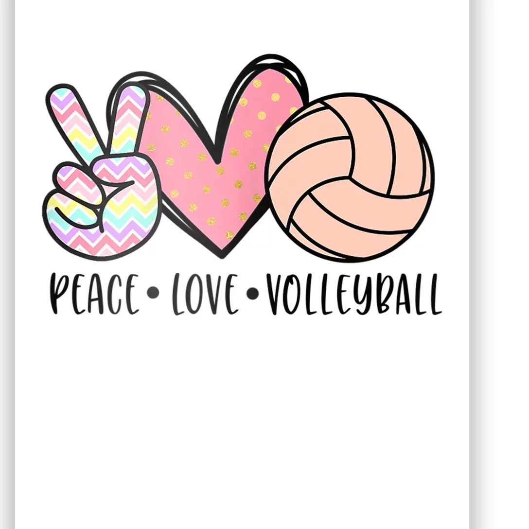 Peace Love Volleyball Cute Design For Women Teen Girls TShirt Poster