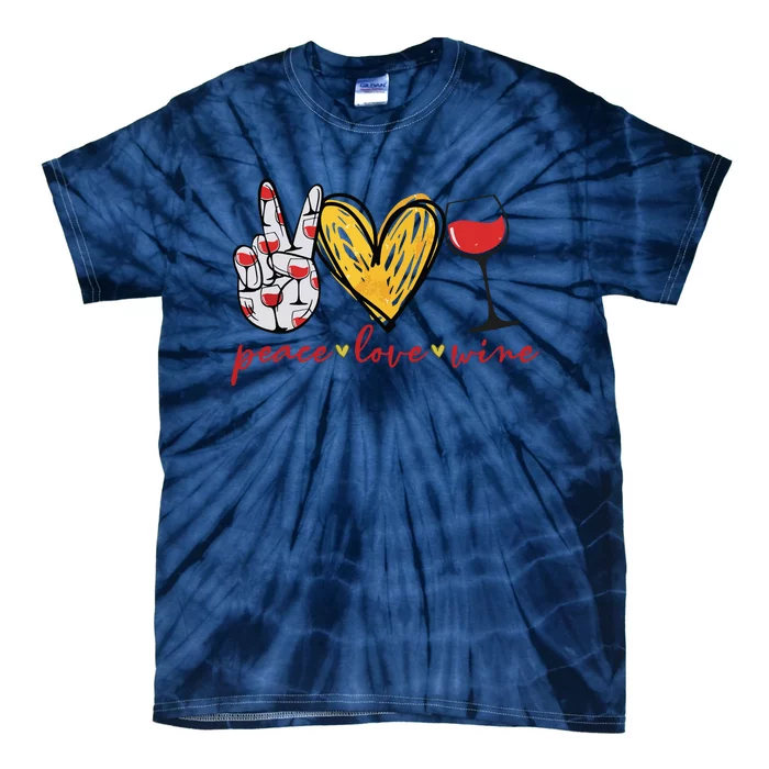 Peace Love Wine Funny Wine Lover Drinking Team Oktoberfest Tie-Dye T-Shirt