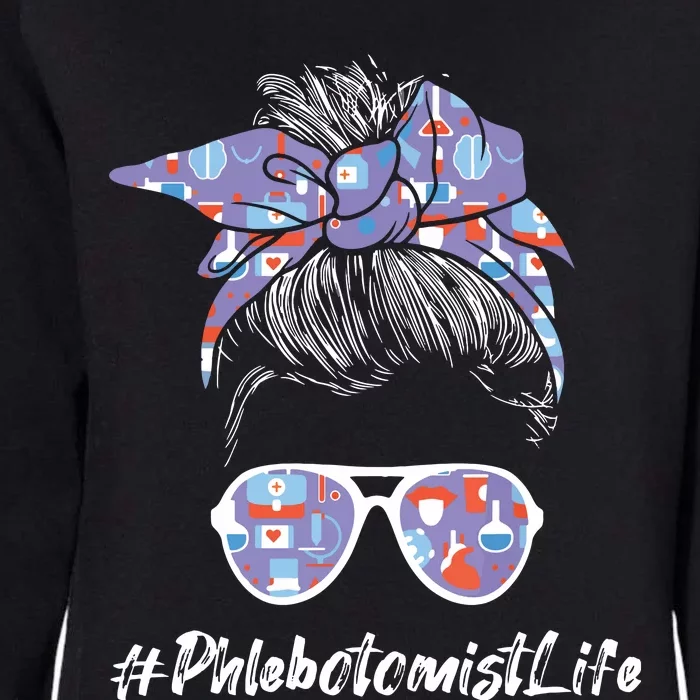 Phlebotomist Life Woman Messy Hair Phlebotomy Technician Womens California Wash Sweatshirt