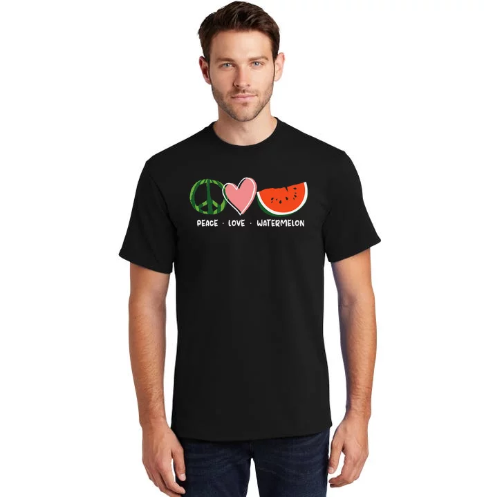 Peace Love Watermelon Happy Watermelon Day Tall T-Shirt