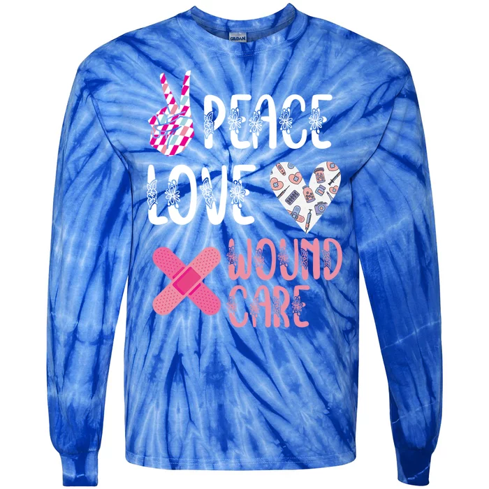 Peace Love Wound Care Nurse Stethoscope Nursing Student Rn Gift Tie-Dye Long Sleeve Shirt