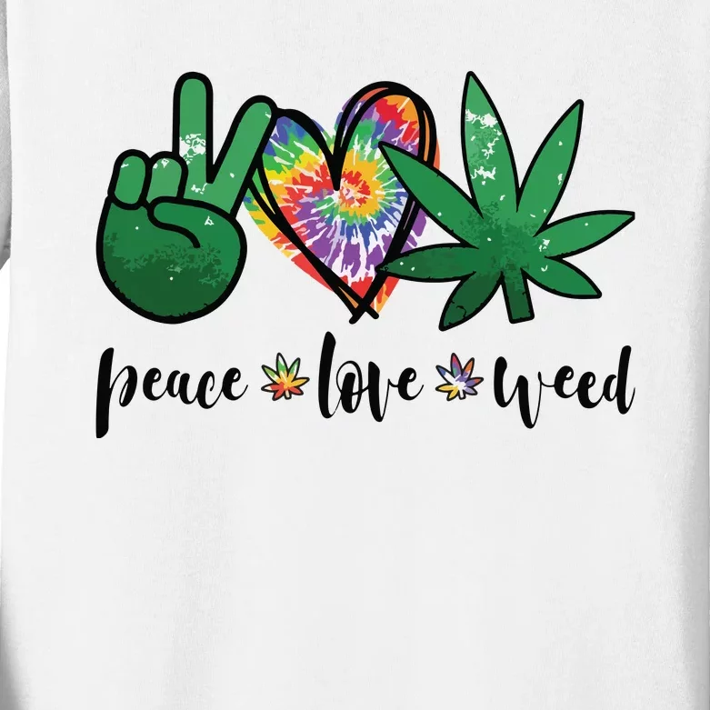 Peace Love Weed Marijuana Hippie Weed Cannabis 420 Stoner Kids Long Sleeve Shirt