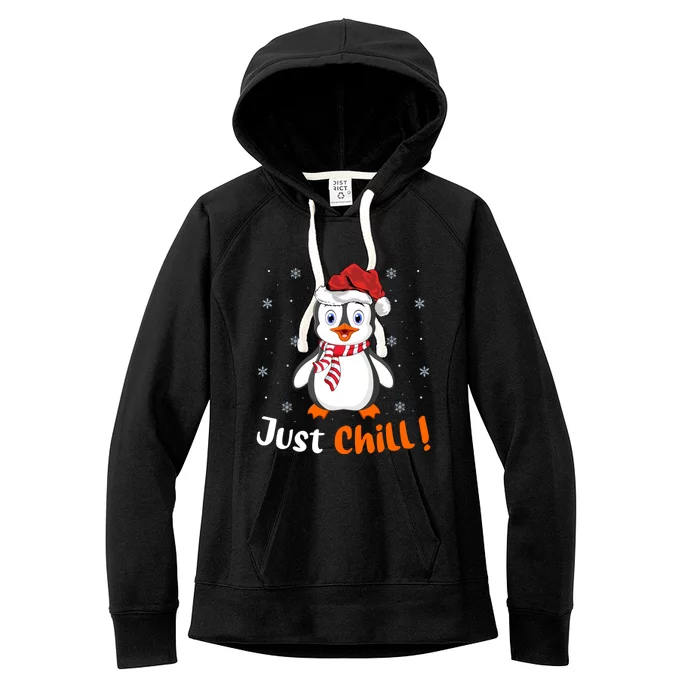 Penguin Lover Xmas Gift Just Chill Penguin Christmas Gift Women's Fleece Hoodie