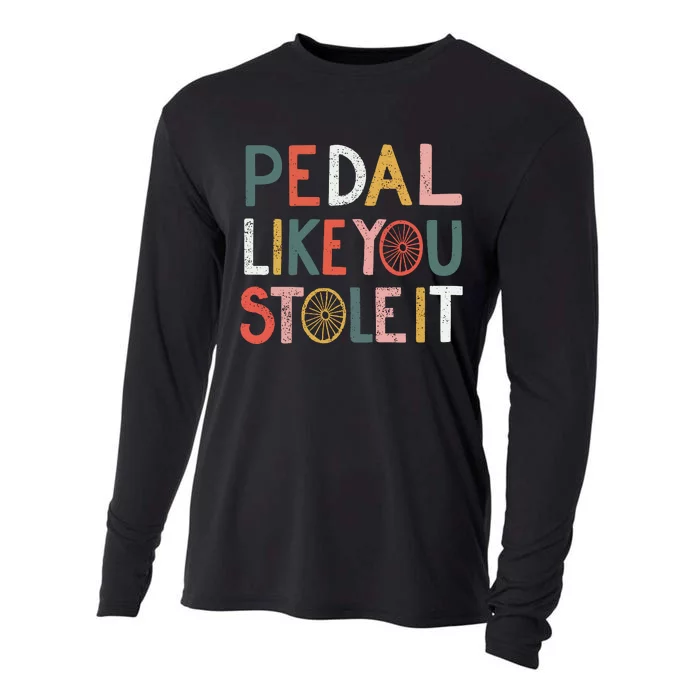 Pedal Like You Stole It Classic Cooling Performance Long Sleeve Crew