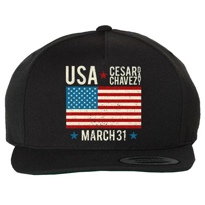 Proud March 31 Public Holiday USA I Si Se Puede Cesar Chavez Wool Snapback Cap