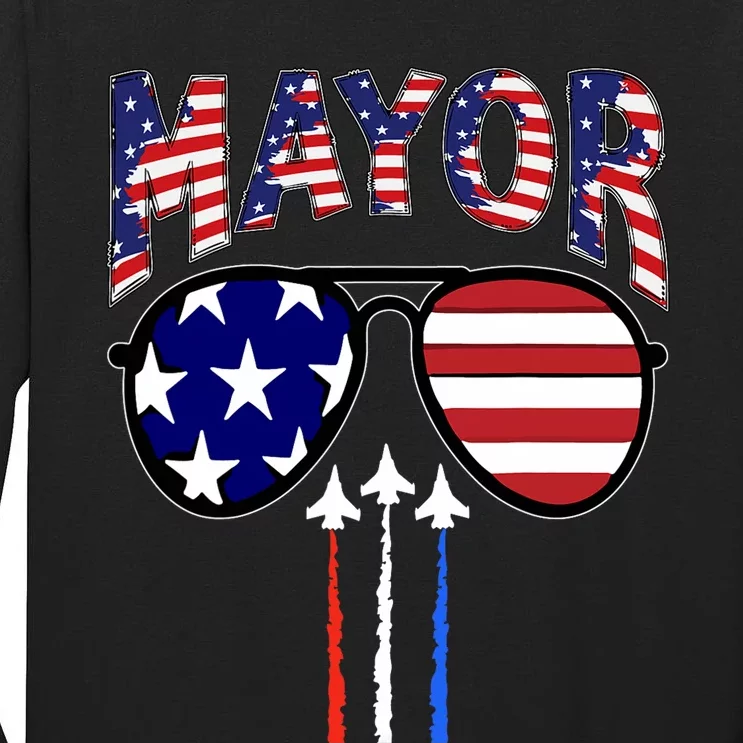 Patriotic Mayor 4th Of July Usa American Flag Tall Long Sleeve T-Shirt