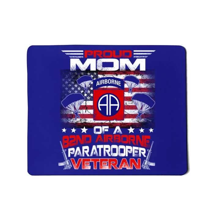 Proud Mom 82nd Airborne Paratrooper Veteran Flag Gift Mousepad