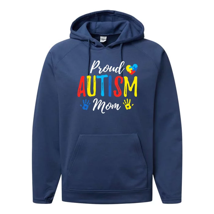 Proud Mom Autism Awareness Family Matching Performance Fleece Hoodie