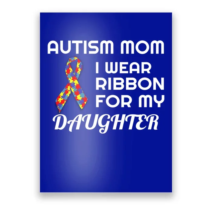 Proud Mom Autism Awareness Gift Proud Autism Mom Gift Poster