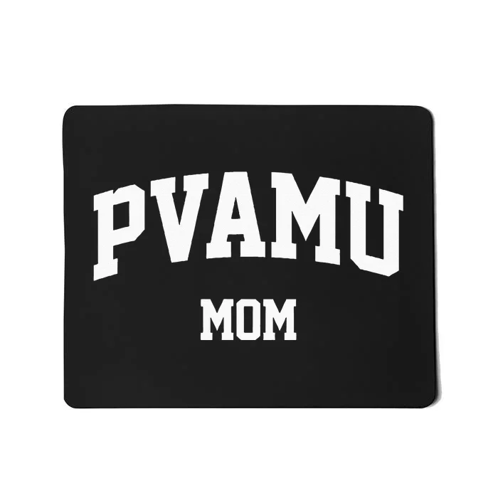 PVAMU Mom Arch College University Font Mousepad