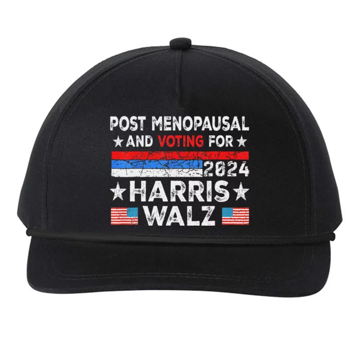 Post Menopausal And Voting For Harris Walz 24 Vintage Font Snapback Five-Panel Rope Hat