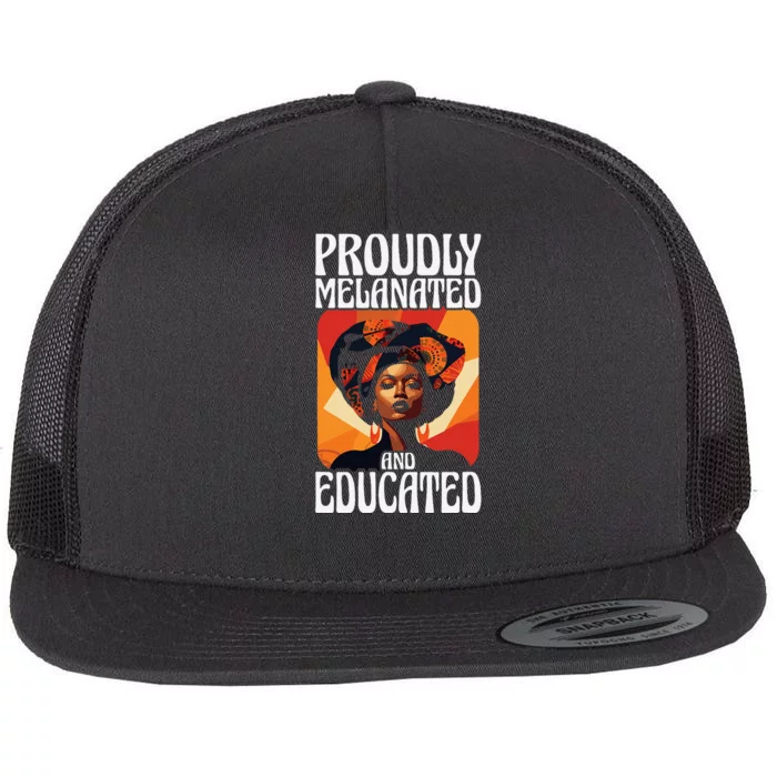 Proudly Melanated And Educated African American Flat Bill Trucker Hat