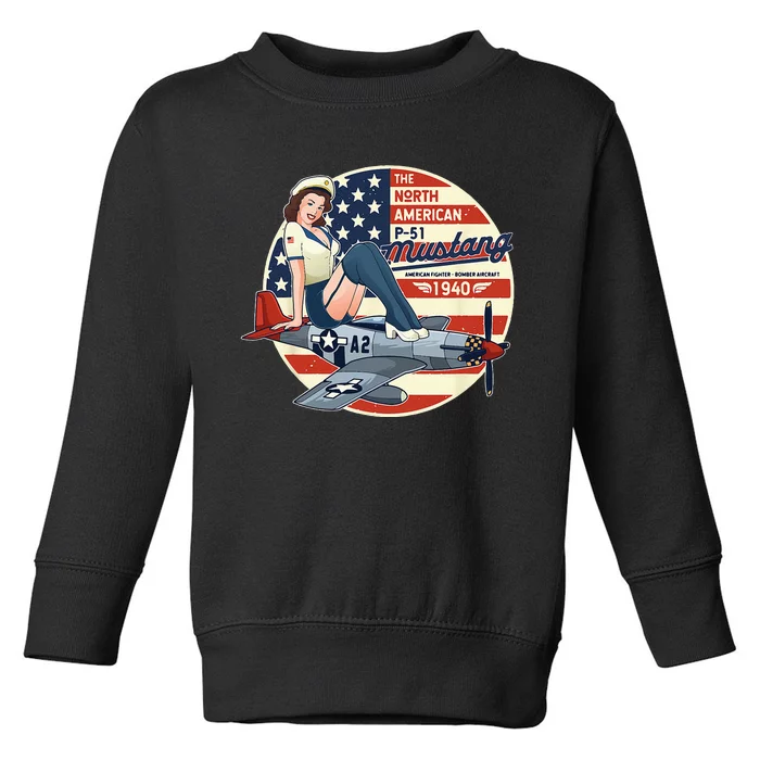 P51 Mustang Airplane For Men WWII Pinup Toddler Sweatshirt