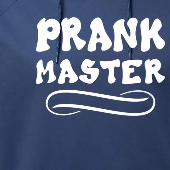 Prank Master April Fool's Day Joke Graphic Art Great Gift Performance Fleece Hoodie