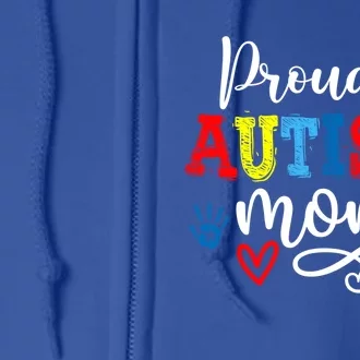 Proud Mom Autism Awareness Family Matchinggreat Giftmom Autistic Son Gift Full Zip Hoodie