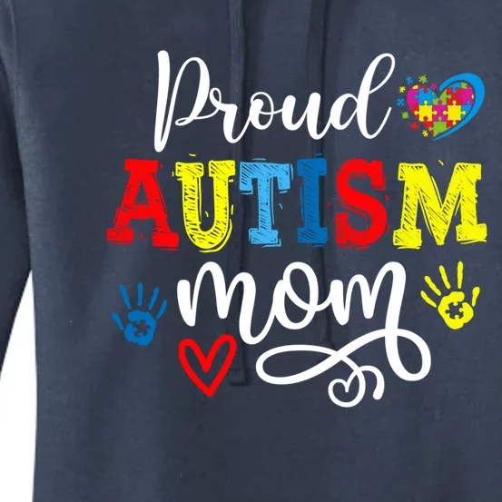 Proud Mom Autism Awareness Family Matchinggreat Giftmom Autistic Son Gift Women's Pullover Hoodie