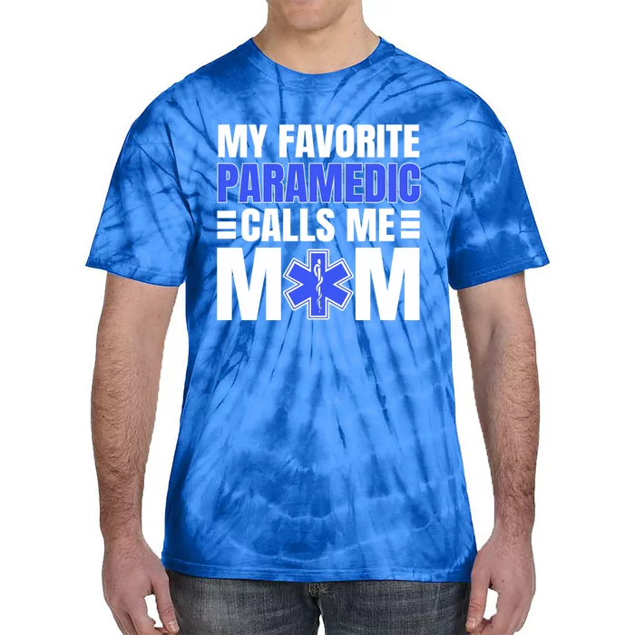 Paramedic Mom Ambulance Attendant Emt Mother's Day Gift Tie-Dye T-Shirt