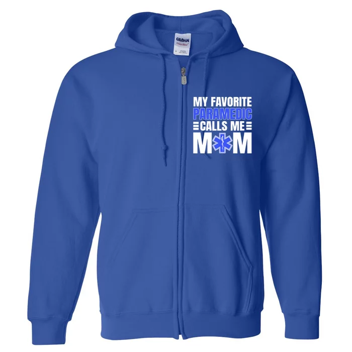 Paramedic Mom Ambulance Attendant Emt Mother's Day Gift Full Zip Hoodie