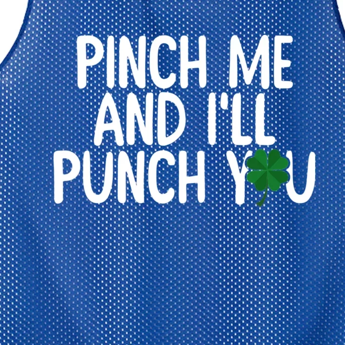 Pinch Me And I'll Punch You Shamrock St Patrick's Day Gift Mesh Reversible Basketball Jersey Tank