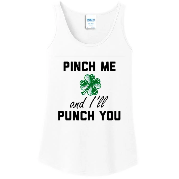 Pinch Me And I'll Punch You Funny St Patrick's Day Ladies Essential Tank