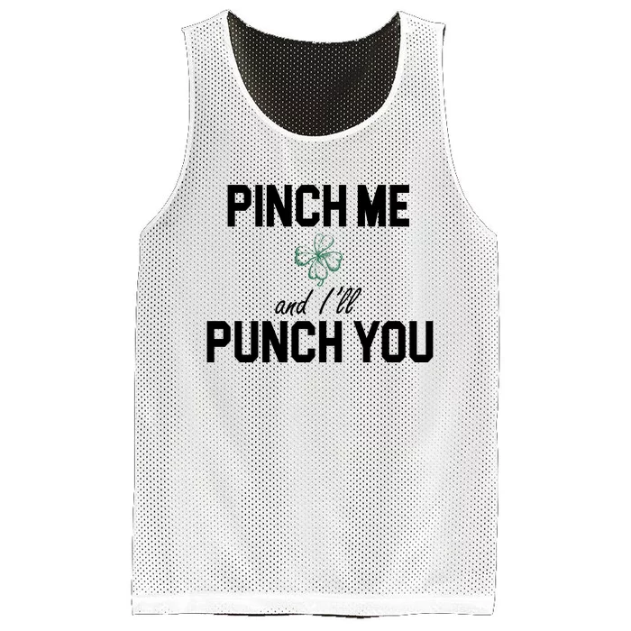 Pinch Me And I'll Punch You Funny St Patrick's Day Mesh Reversible Basketball Jersey Tank