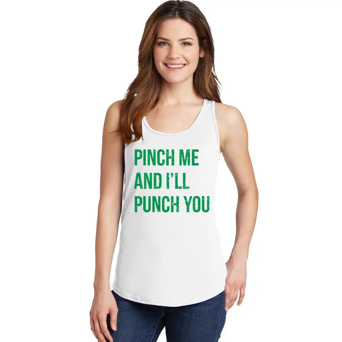 Pinch Me And I'll Punch You St. Patricks Day Ladies Essential Tank