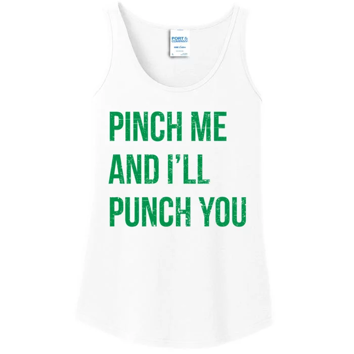 Pinch Me And I'll Punch You St. Patricks Day Ladies Essential Tank