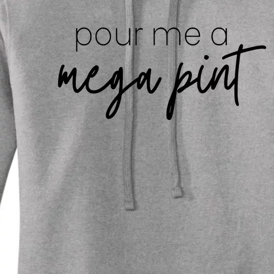 Pour Me A Mega Pint Were You There Women's Pullover Hoodie