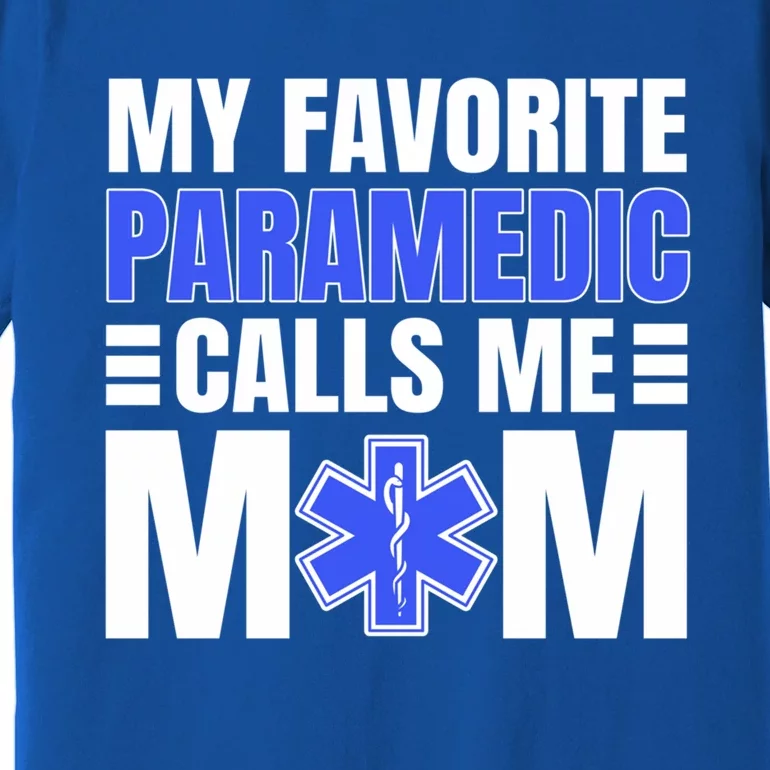 Paramedic Mom Ambulance Attendant Emt Mother's Day Gift Premium T-Shirt