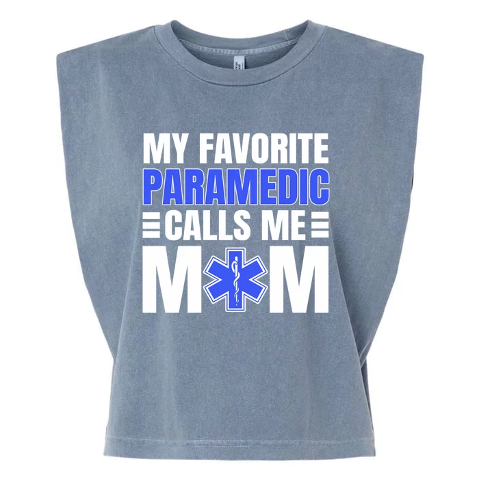 Paramedic Mom Ambulance Attendant Emt Mother's Day Gift Garment-Dyed Women's Muscle Tee