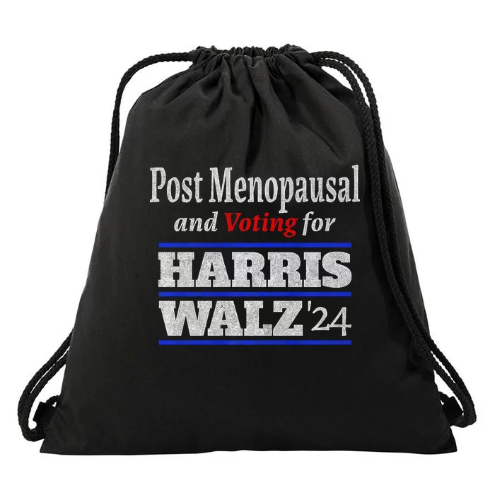 Post Menopausal And Voting For Harris Walz 24 Vintage Drawstring Bag